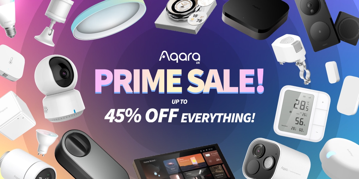 Aqara PRIME SALE - UP TO 45% OFF EVERYTHING!
