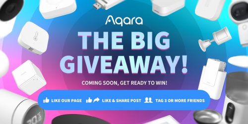 Aqara - THE BIG GIVEAWAY! - COMING SOON