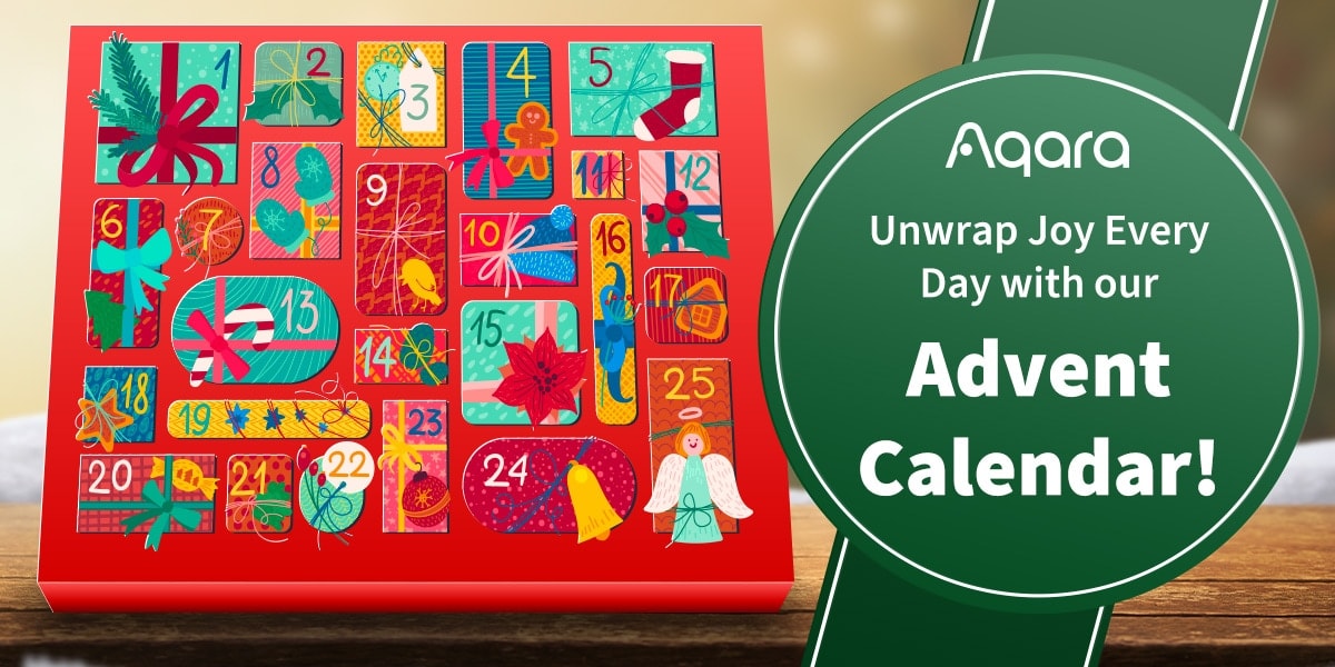 Aqara - Unwrap joy every day with our advent calendar!