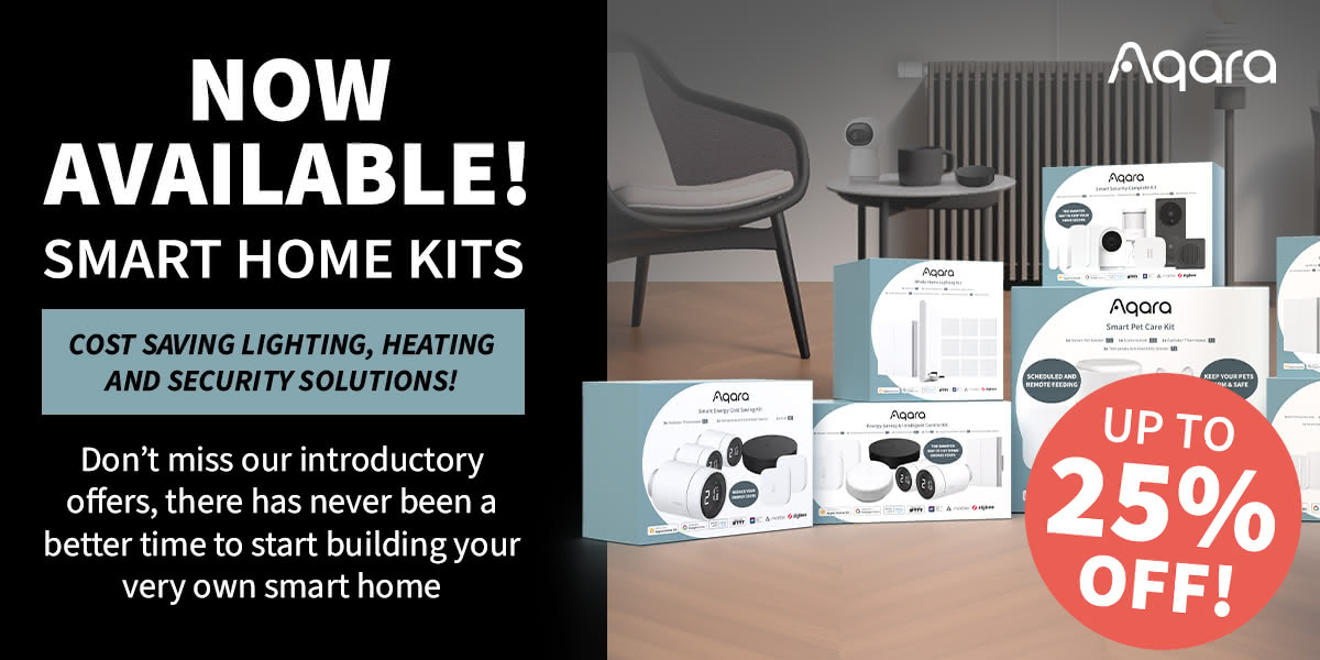 Smart Home Kits now available - UP TO 25% OFF!