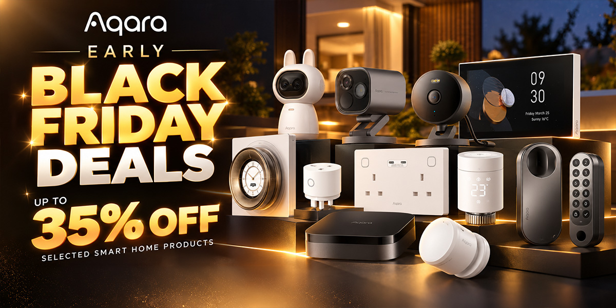 Aqara Black Friday Smart Home Showcase1200s